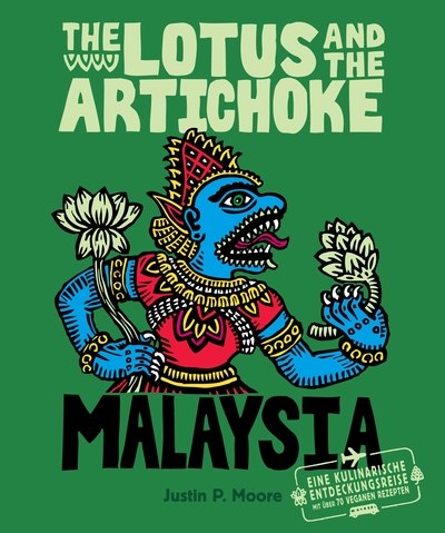 Malaysia – The Lotus and The Artichoke