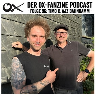 Ox-Podcast Folge 96: Timo vom AJZ Bahndamm Wermelskirchen