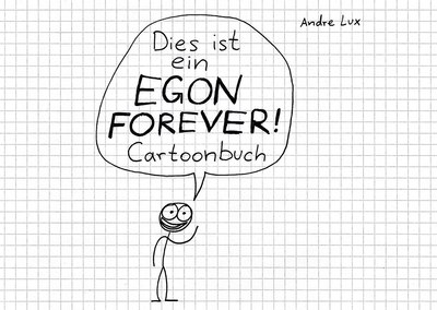 Dies ist ein Egon Forever! Cartoonbuch
