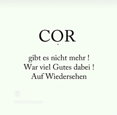 COR sind nicht mehr