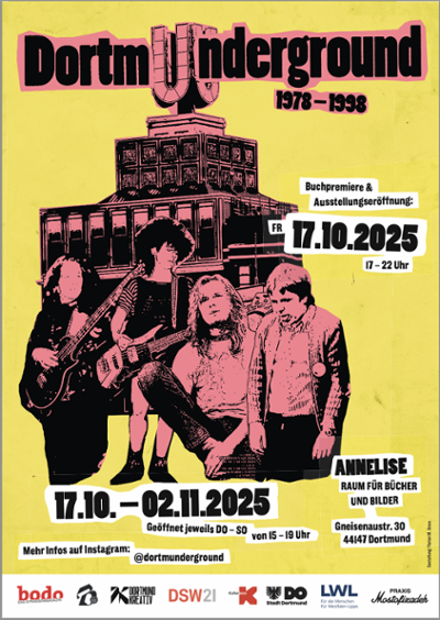 Ausstellung „DortmUnderground 1978–1998“