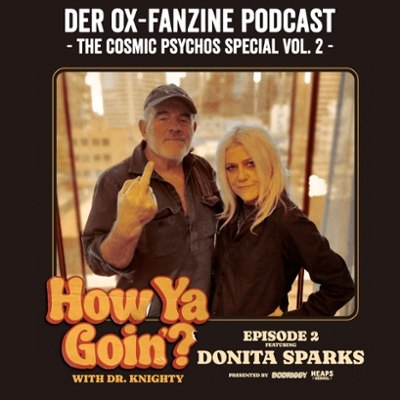 Ox-Podcast Special: How Ya Goin’? (mit Dr. Knighty) Folge 2