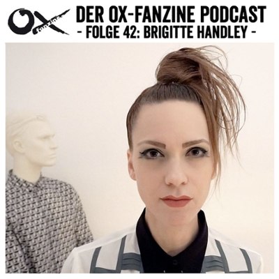 Ox-Podcast Folge 42: Brigitte Handley