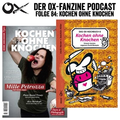 Ox-Podcast Folge 84: Kochen ohne Knochen
